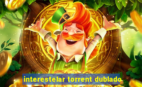 interestelar torrent dublado